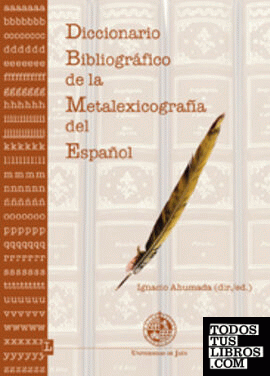 Diccionario bibliográfico de la metalexicografía del español