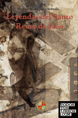 Leyendas del Santo Reino de Jaén