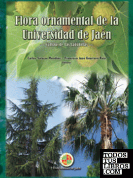 Flora ornamental de la Universidad de Jaén