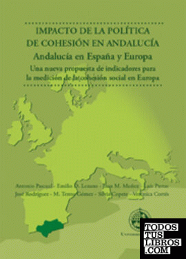 Impacto de la política de cohesión en Andalucía. Andalucía en España y Europa