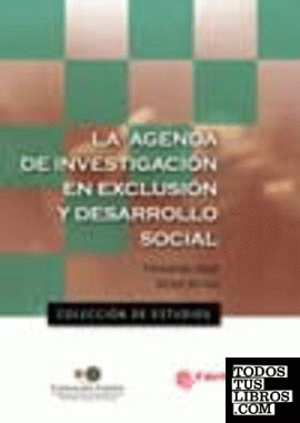 La agenda de investigación en exclusión y desarrollo social