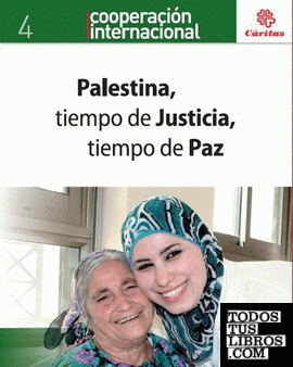 Palestina, tiempo de Justicia, tiempo de Paz
