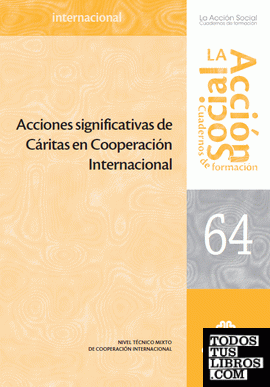 Acciones significativas de Cáritas en Cooperación Internacional
