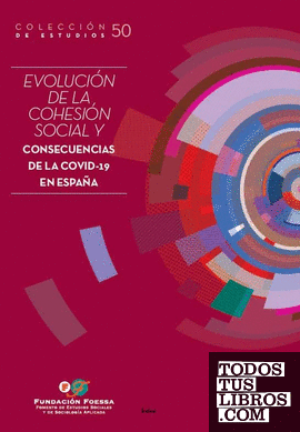 Evolución de la cohesión social y consecuencias de la COVID-19 en España