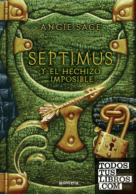 Septimus y el hechizo imposible (Septimus 2)