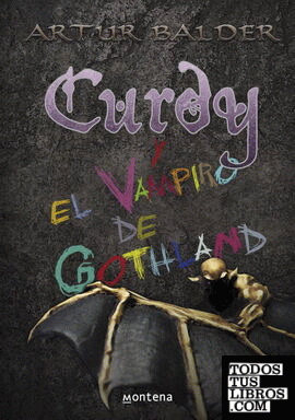 Curdy y el vampiro de Gothland (Curdy 2)