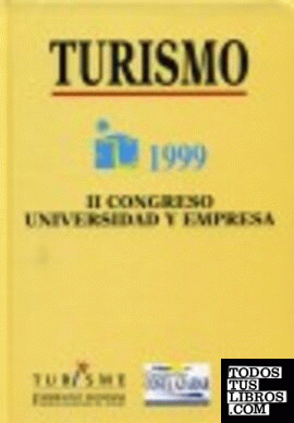 Turismo. II Congreso universidad y empresa