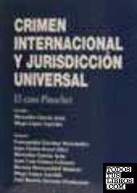 Crimen internacional y jurisdicción universal