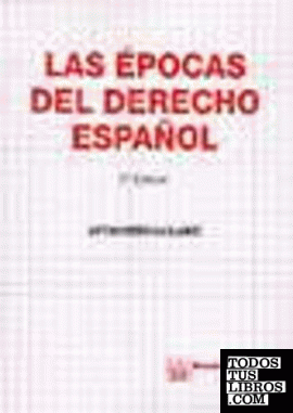 Las épocas del derecho Español