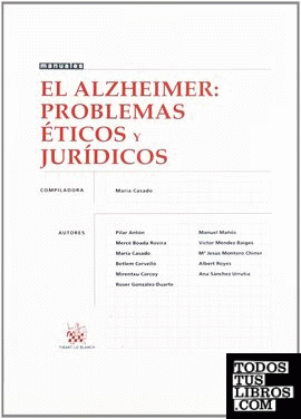 El Alzheimer : problemas éticos y jurídicos