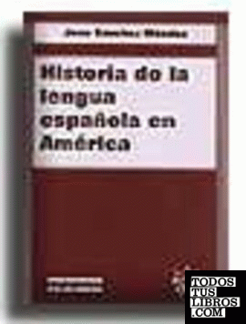 Historia de la lengua española de América