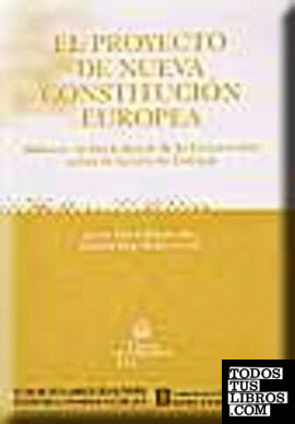 El proyecto de Nueva Constitución Europea