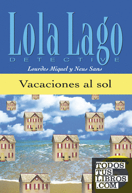 Vacaciones al sol,  Lola Lago + CD