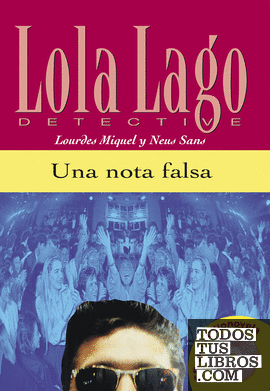 Una nota falsa,  Lola Lago + CD