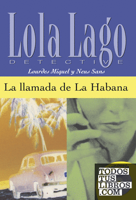La llamada de La Habana,  Lola Lago + CD