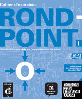 Rond-Point 1 Cahier d'exercices + CD