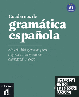 Cuadernos de gramática española B1 + CD