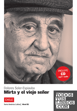 Mirta y el viejo señor, América Latina + CD