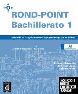 Rond-Point Bachillerato A1 - cuaderno de ejercicios + CD