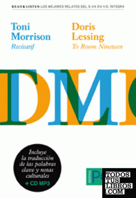 Colección Read & Listen - Toni Morrison "Recitatif"/Doris Lessing "To room nineteen" + mp3