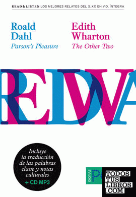Colección Read & Listen - Roald Dahl "Parson's pleasure"/Edith Wharton "The order two"+ mp3