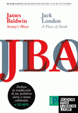 Colección Read & Listen - James Baldwin "Sonny's blues"/Jack London "A piece of steak"+Cd