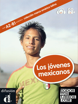 Los jóvenes mexicanos, América Latina + CD
