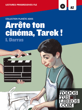 Arrête ton cinéma,  Tarek!,  Planète Ados + CD
