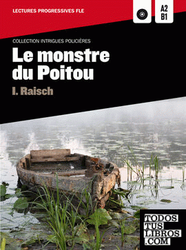 Collection Intrigues Policières. Le monstre du Poitou + CD