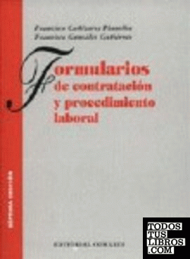 FORMULARIOS DE CONTRATACIÓN Y PROCEDIMIENTO LABORAL.