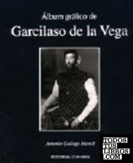 Álbum gráfico de Garcilaso