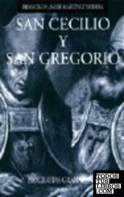 SAN CECILIO Y SAN GREGORIO.