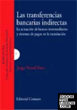 LAS TRANSFERENCIAS BANCARIAS INDIRECTAS.
