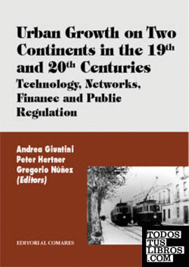 Urban growth on two continents in the 19th and 20th centuries