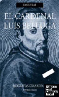 EL CARDENAL LUIS BELLUGA.