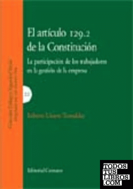 EL ARTÍCULO 129.2 DE LA CONSTITUCIÓN..