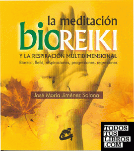 La meditación bioreiki y la respiración multidimensional