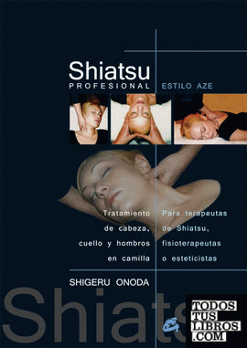 Shiatsu profesional - Estilo Aze
