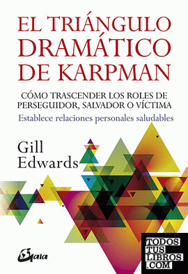 El triángulo dramático de Karpman