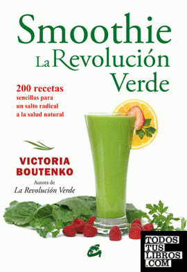 Smoothie: La revolución verde