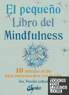 El pequeño libro del Mindfulness