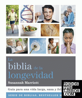 La biblia de la longevidad
