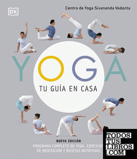 Yoga, tu guía en casa (Nueva edición)