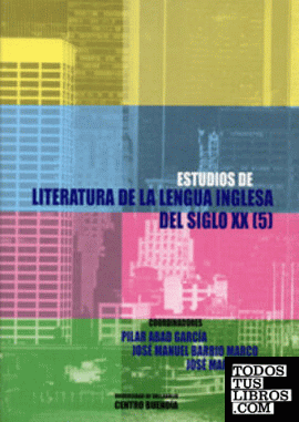 ESTUDIOS DE LITERATURA EN LENGUA INGLESA DEL SIGLO XX (5)