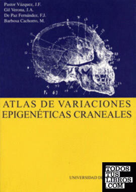 ATLAS DE VARIACIONES EPIGENÉTICAS CRANEALES