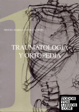 TRAUMATOLOGÍA Y ORTOPEDIA (2 VOL.)
