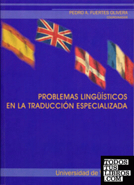 Problemas lingüísticos en la traducción especializada. Ebook Problemas lingüísticos en la traducción especializada. Ebook