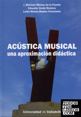 ACÚSTICA MUSICAL: una aproximación didáctica