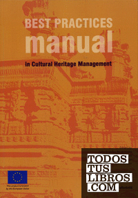 BEST PRACTICES MANUAL IN CULTURAL HERITAGE MANAGEMENT