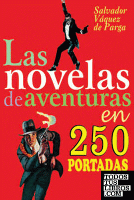 Las novelas de aventuras en 250 portadas 1